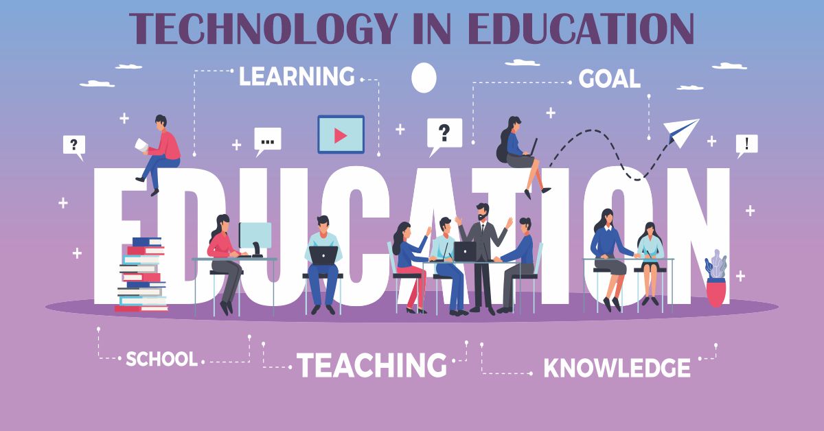 Technology in Education – Need of the Hour