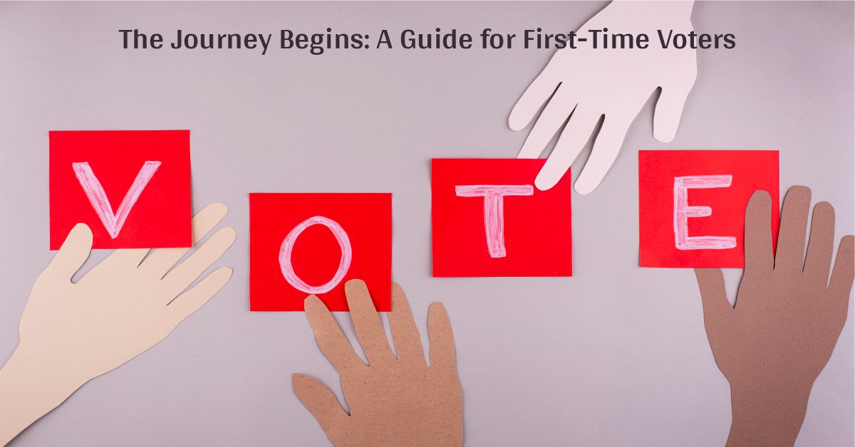 The Journey Begins: a Guide for First-time Voters