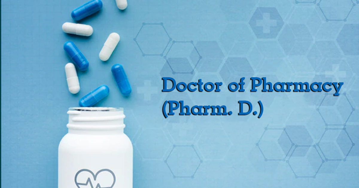 Doctor of Pharmacy (PharmD)