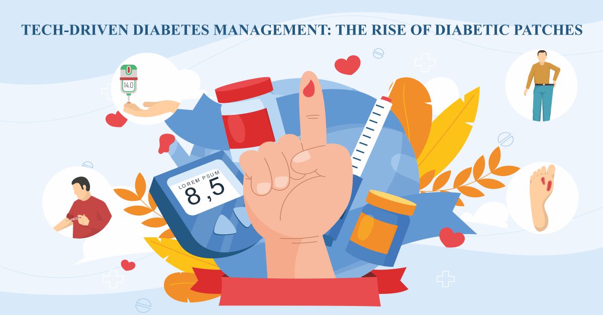 Tech-driven Diabetes Management: the Rise of Diabetic Patches