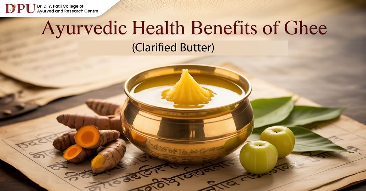 Ayurvedic Health Benefits of Ghee (Clarified Butter)