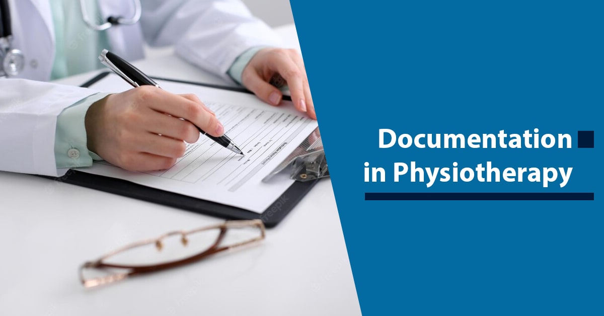 Documentation in Physiotherapy