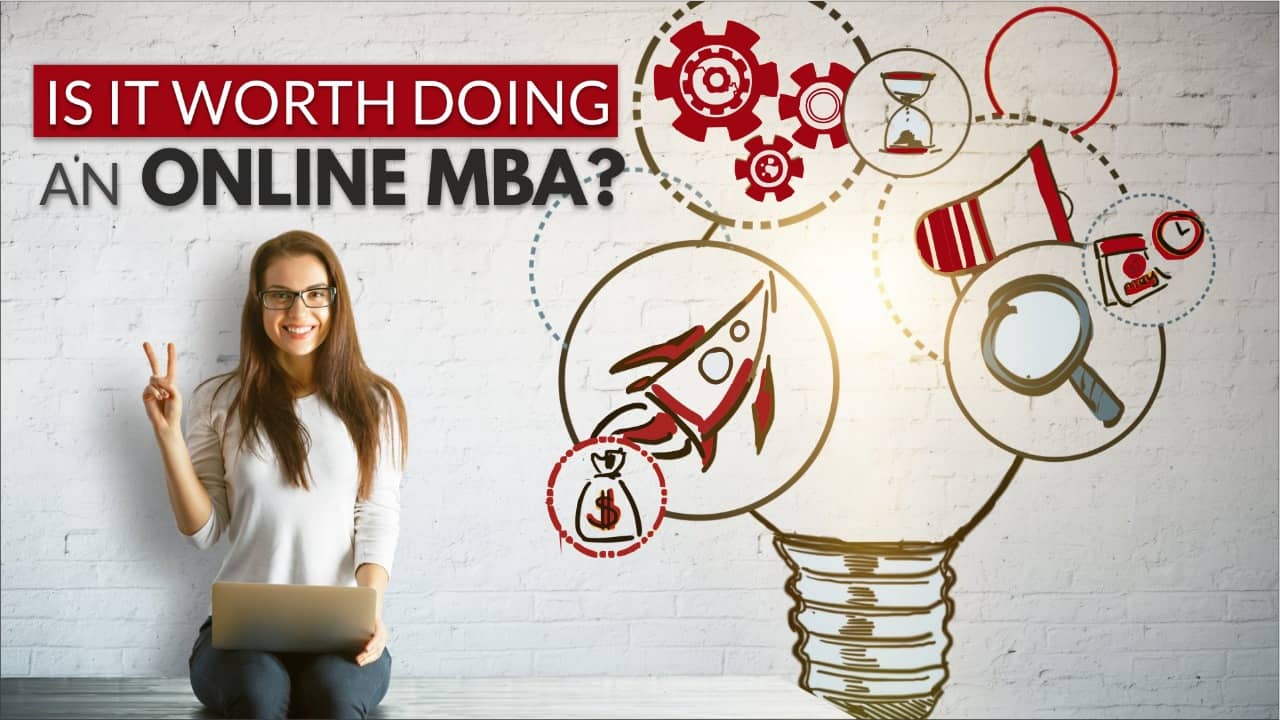 Is an Online MBA Worth it Will an Online MBA Help Your Career