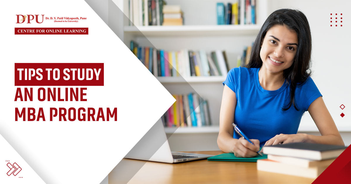 Tips to Study an Online MBA Program