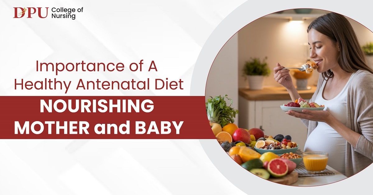 Importance of a Healthy Antenatal Diet for Mother and Baby