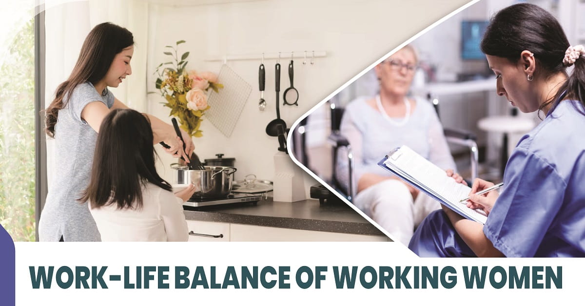 Work-Life Balance of Working Women