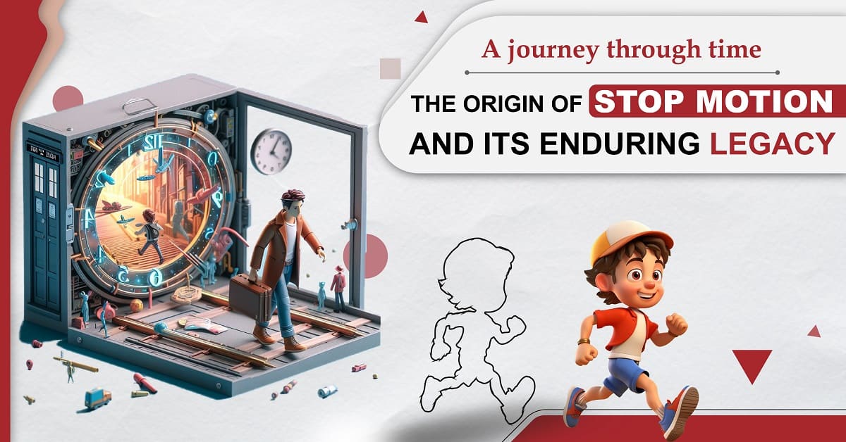 A Journey Through Time: the Origin of Stop Motion and Its Enduring Legacy