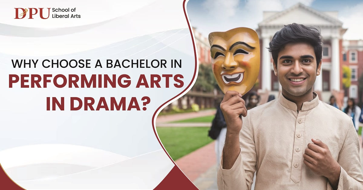 Why Choose a Bachelor in Performing Arts in Drama?