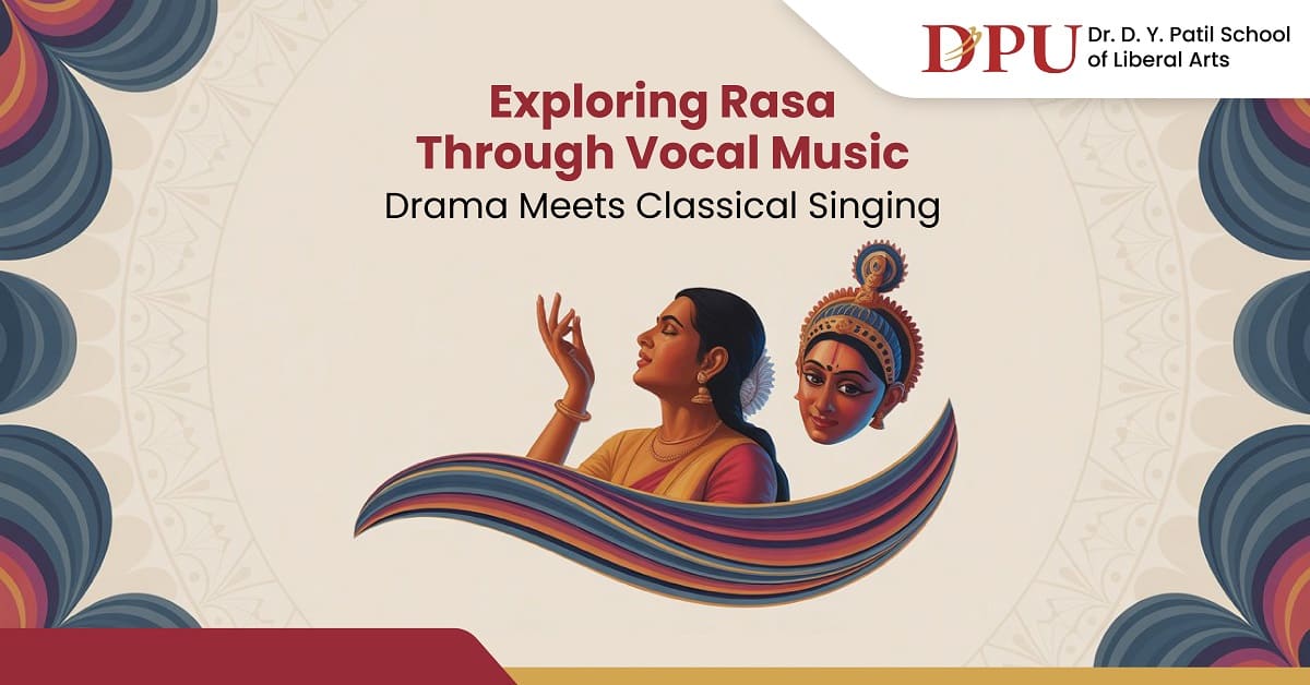 Exploring Rasa Through Vocal Music: Drama Meets Classical Singing