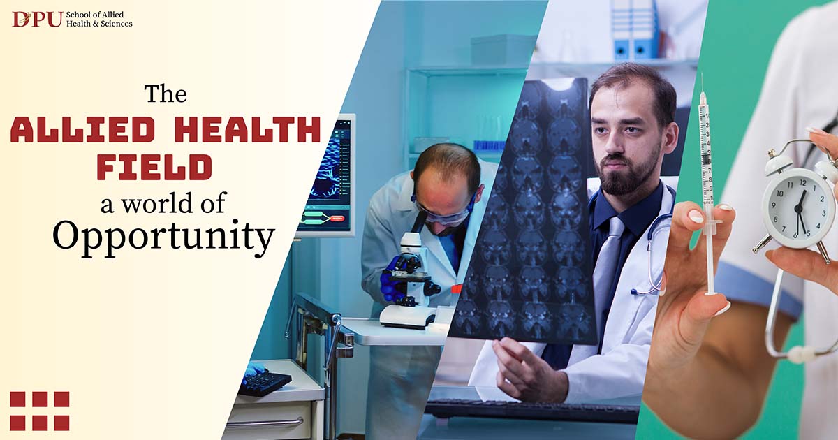 The Allied Health Field: a World of Opportunity