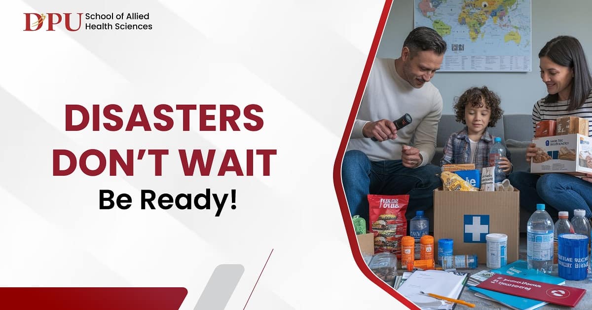 Disasters Don’t Wait – Be Ready!