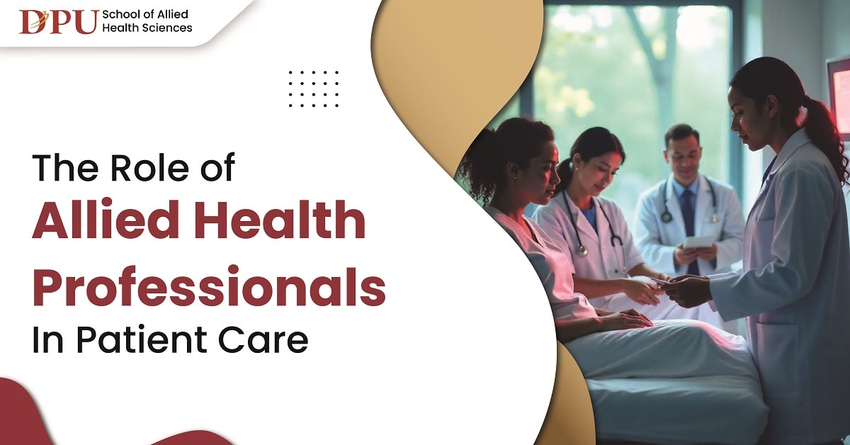 The Role of Allied Health Professionals in Patient Care