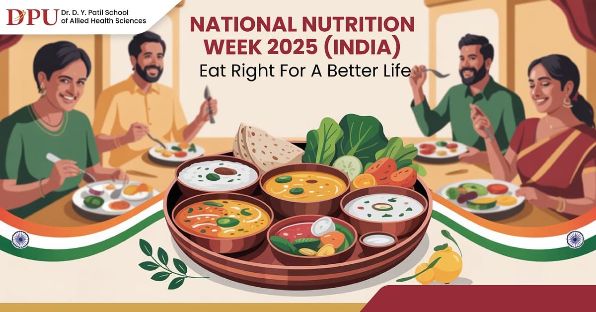 National Nutrition Week 2025 (India): Eat Right for a Better Life