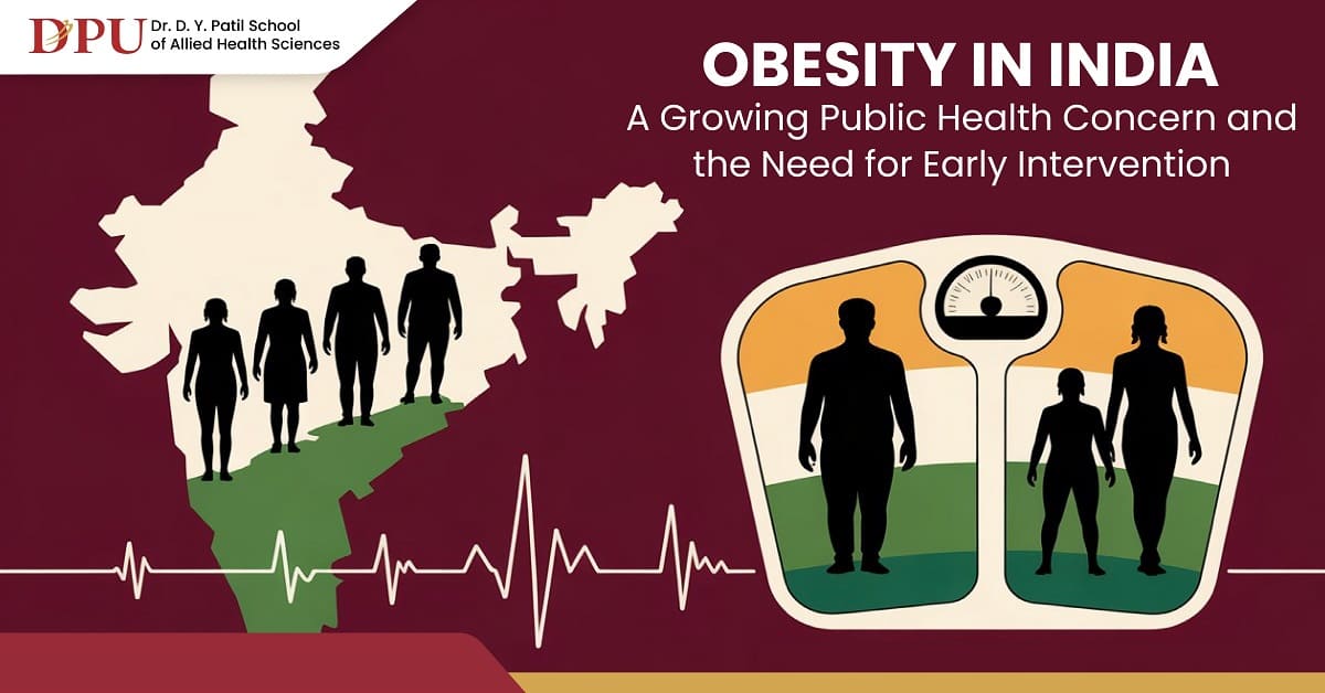 Obesity in India: A Growing Public Health Concern and the Need for Early Intervention