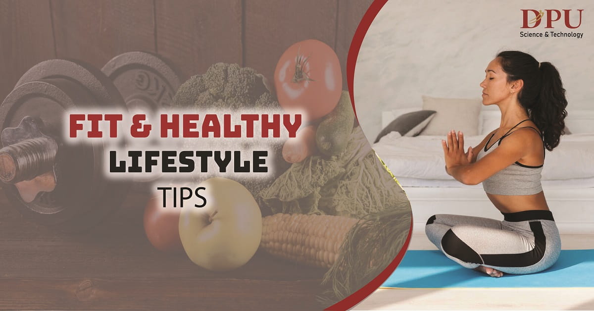 Fit and Healthy Lifestyle Tips