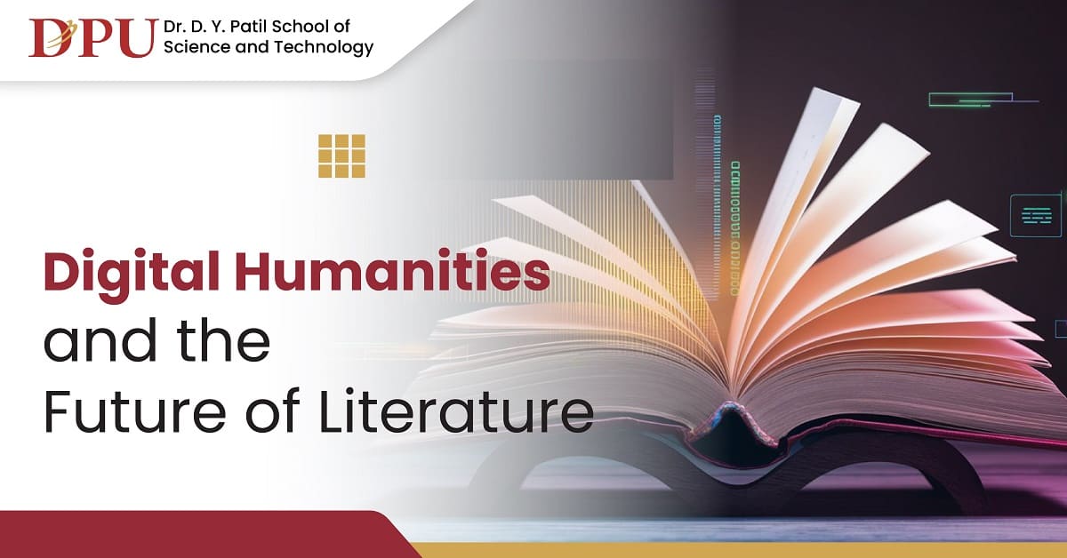 Digital Humanities and the Future of Literature