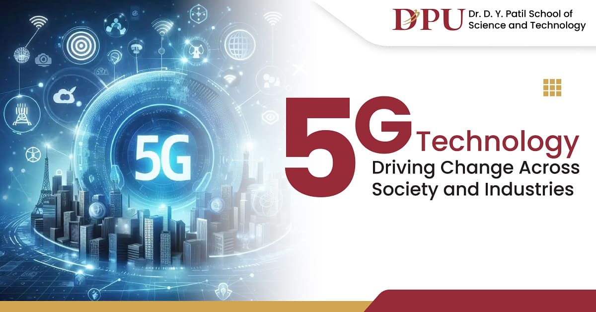 5G Technology Driving Change Across Society and Industries
