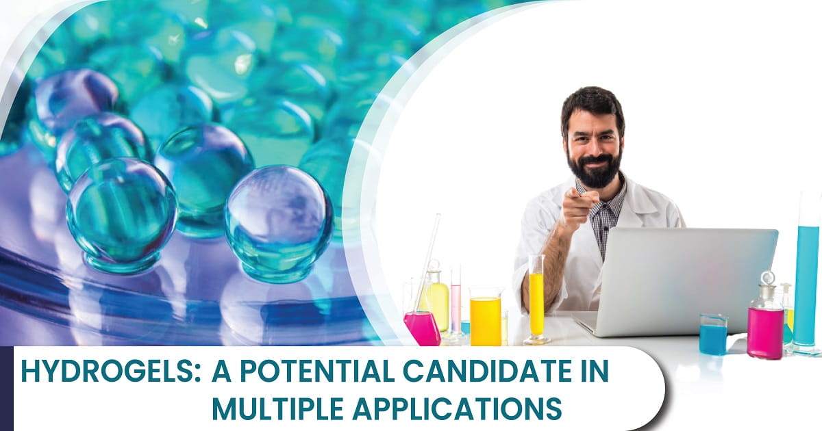 Hydrogels: a Potential Candidate in Multiple Applications