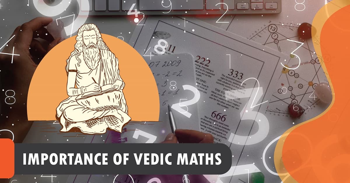Importance of Vedic Maths