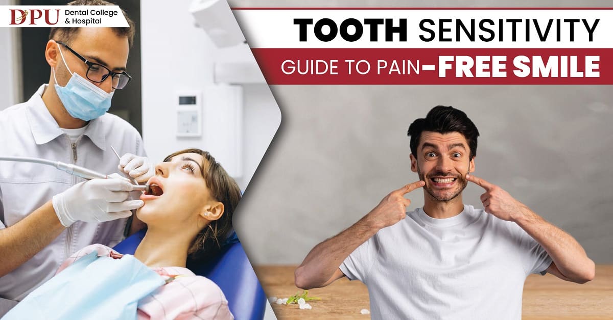 Tooth Sensitivity Guide to Pain-free Smile