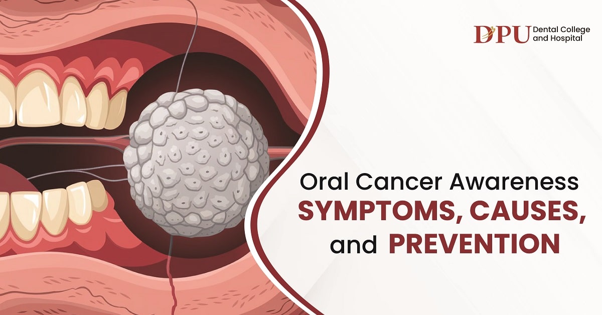 Oral Cancer Awareness: Key Symptoms, Causes, and Prevention Tips