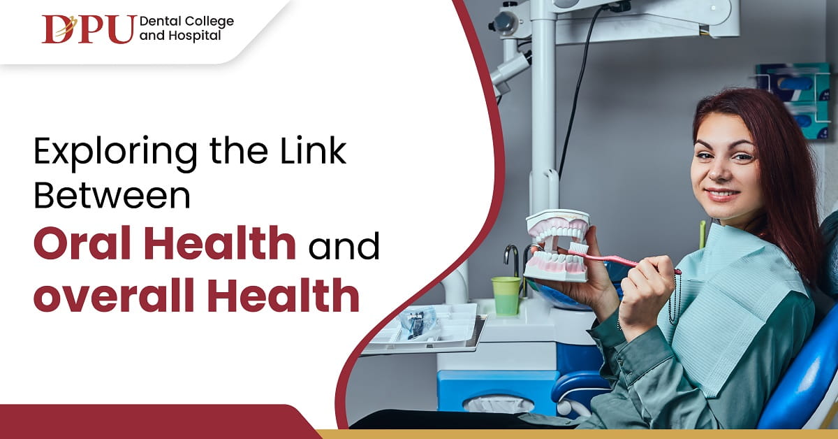 Exploring the Link Between Oral Health and Overall Health