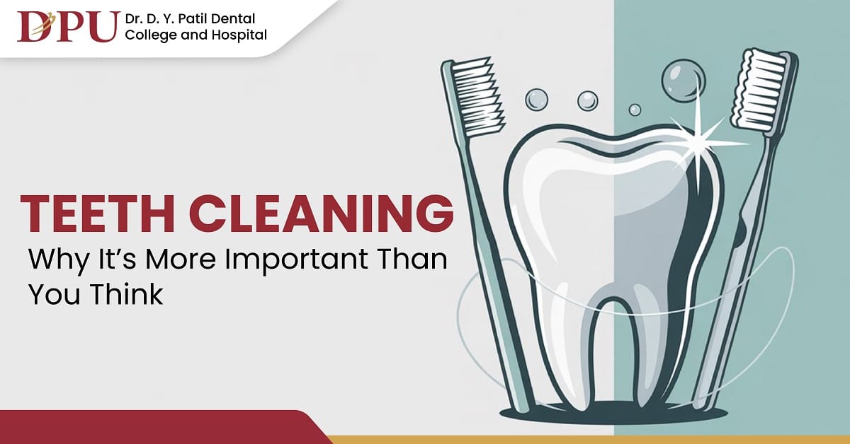 Teeth Cleaning Why It’s More Important Than You Think