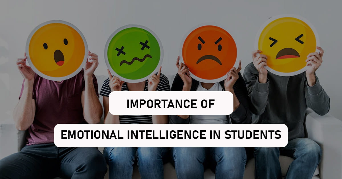 Importance of Emotional Intelligence in Students