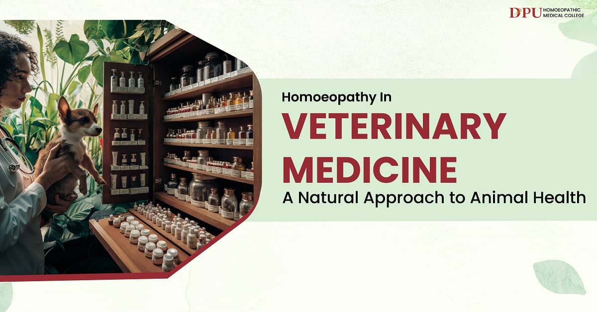 Homoeopathy in Veterinary Medicine: A Natural Approach to Animal Health