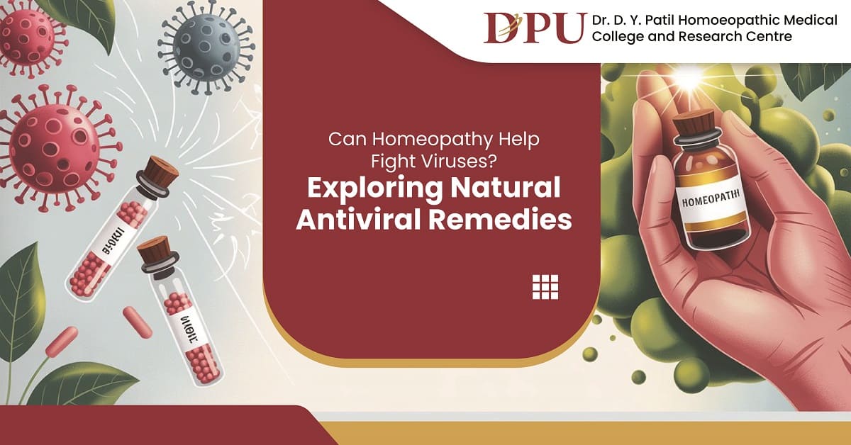 Can Homeopathy Help Fight Viruses? Exploring Natural Antiviral Remedies