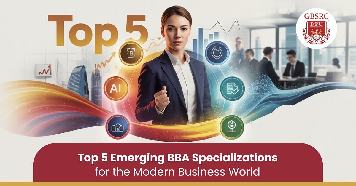 Top 5 Emerging BBA Specializations for the Modern Business World