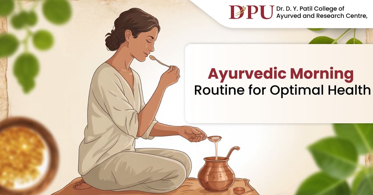 Ayurvedic Morning Routine for Optimal Health
