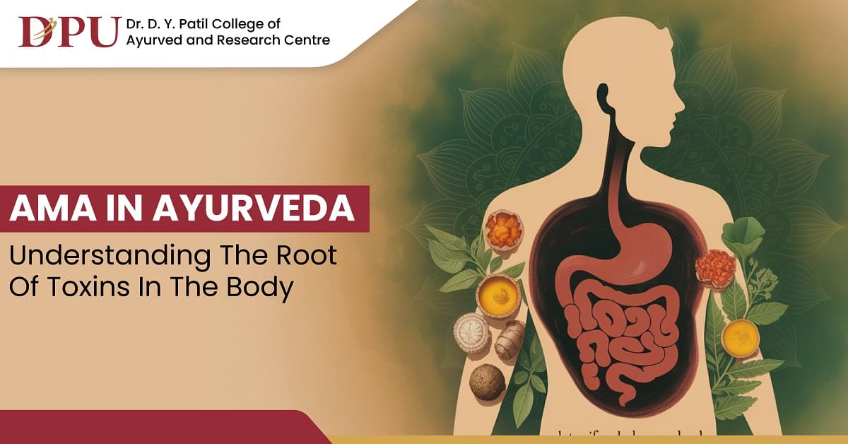 Ama in Ayurveda: Understanding the Root of Toxins in the Body