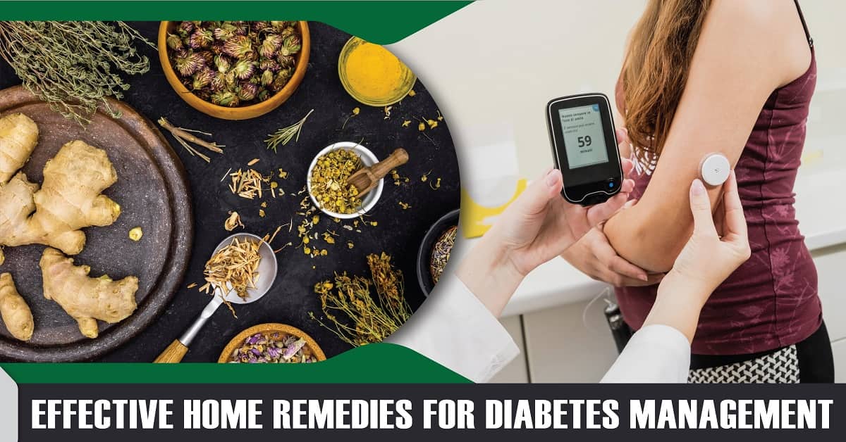 Effective Home Remedies for Diabetes Management