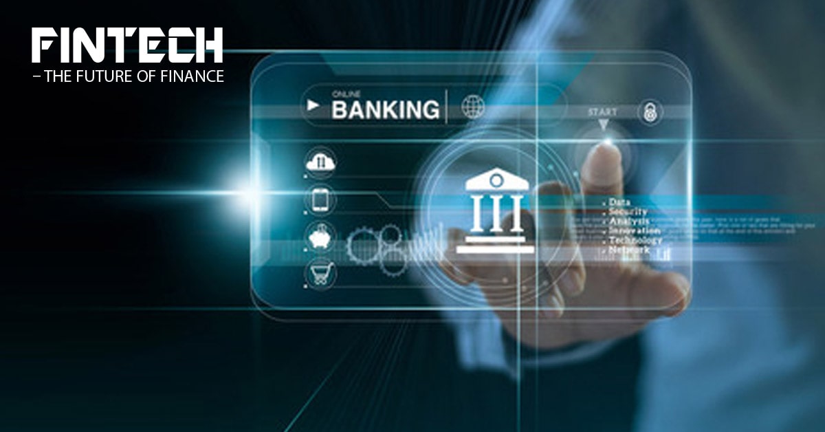 Fintech – the Future of Finance