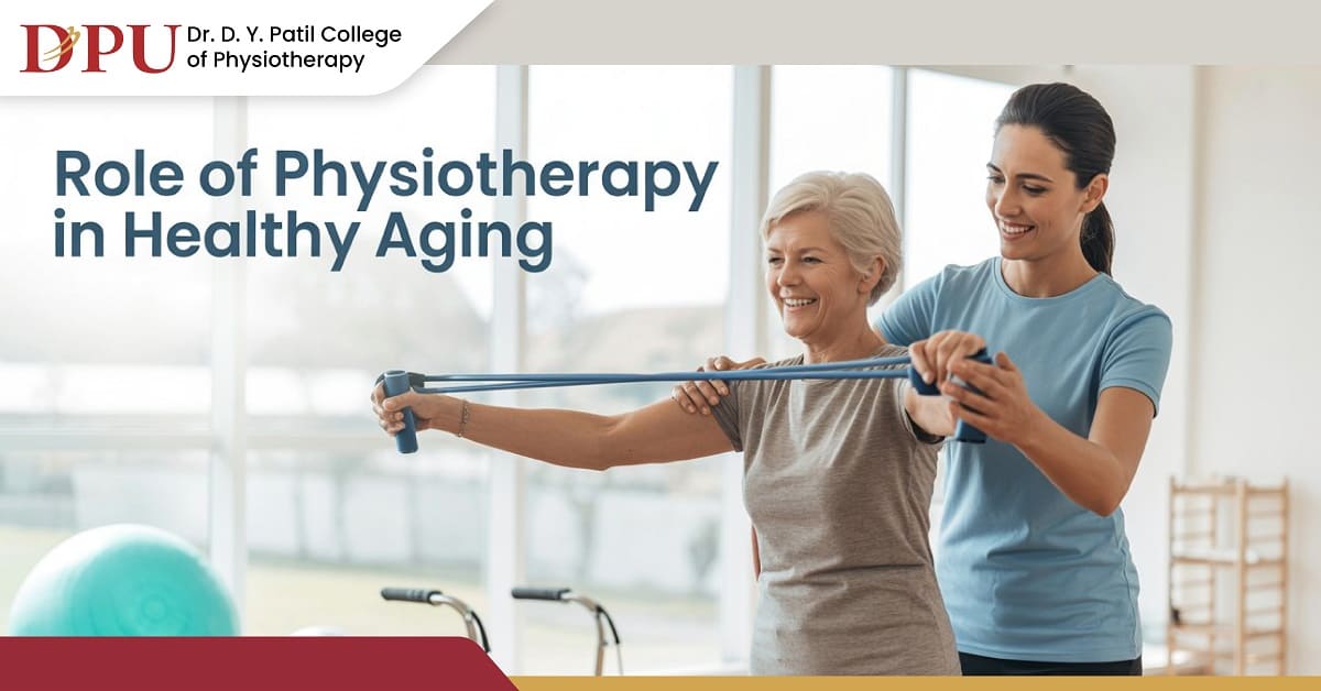 Role of Physiotherapy in Healthy Aging