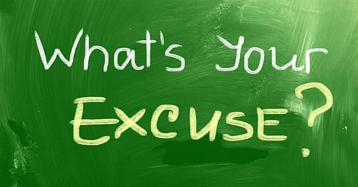 What is Your Excuse?
