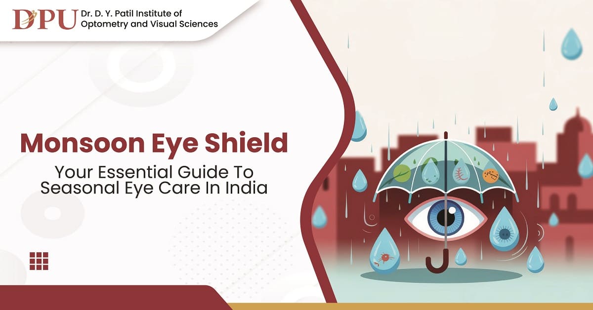 Seasonal Eye Care Protecting Your Eyes During Monsoon in India