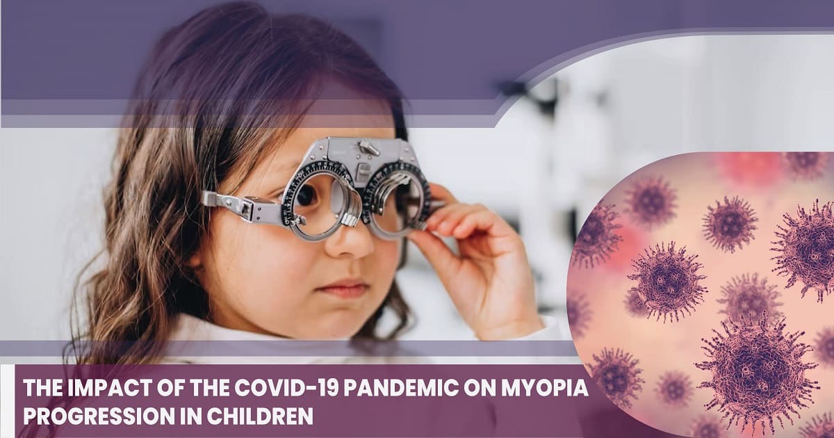 The Impact of the Covid-19 Pandemic on Myopia Progression in Children. 