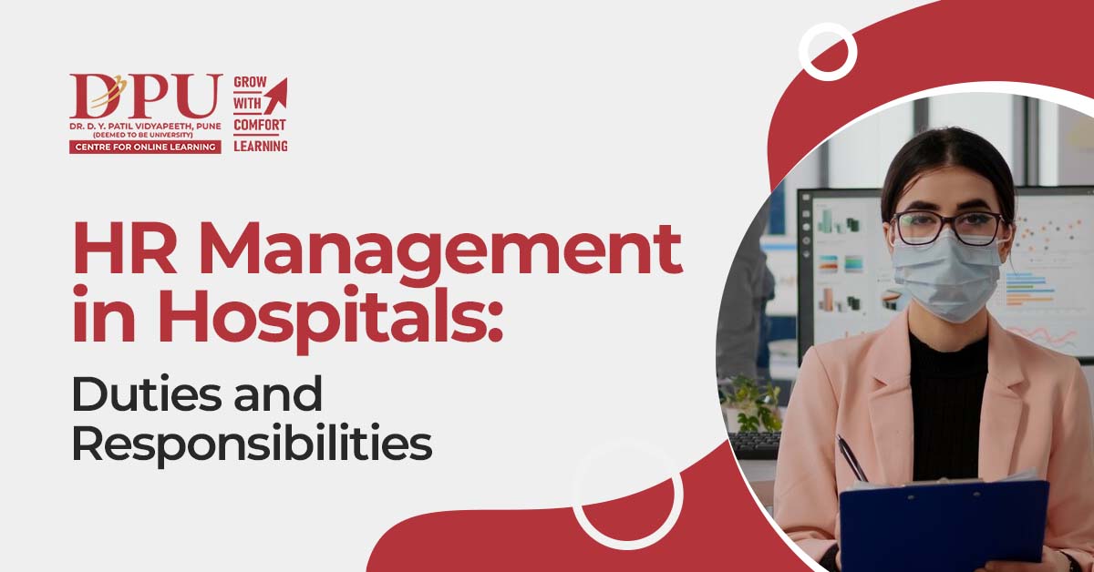 HR Management in Hospitals: Duties and Responsibilities