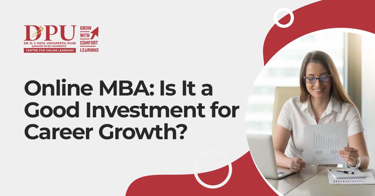 Online MBA: Is It a Good Investment for Career Growth?