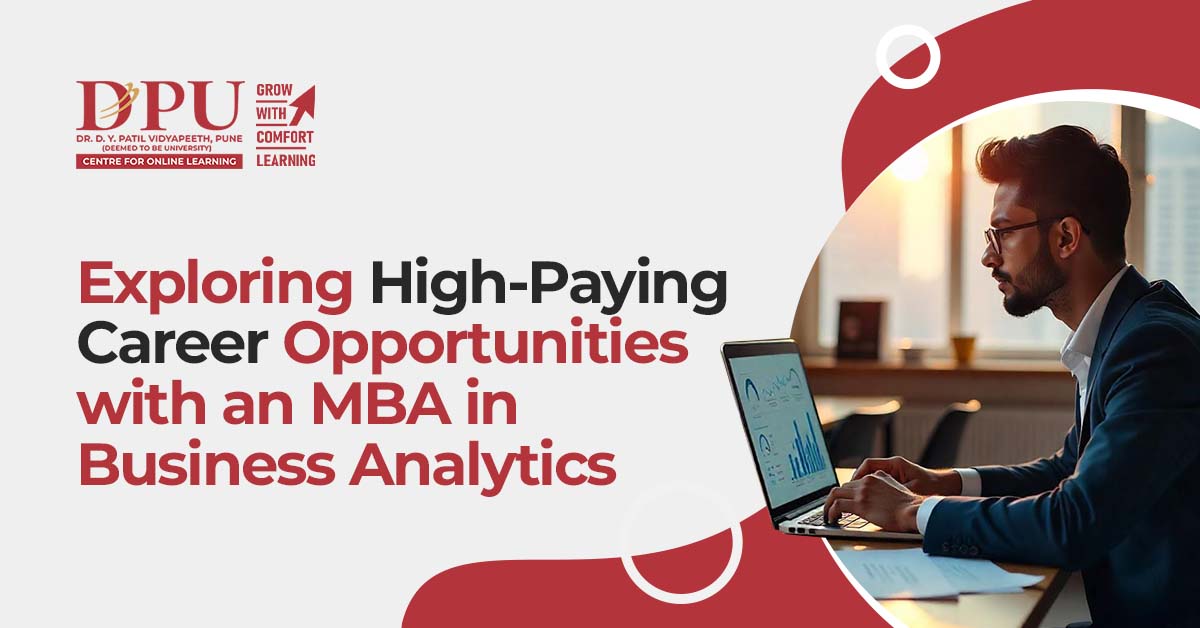 Exploring High-Paying Career Opportunities with an MBA in Business Analytics