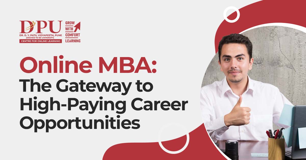 Online MBA: The Gateway to High-Paying Career Opportunities