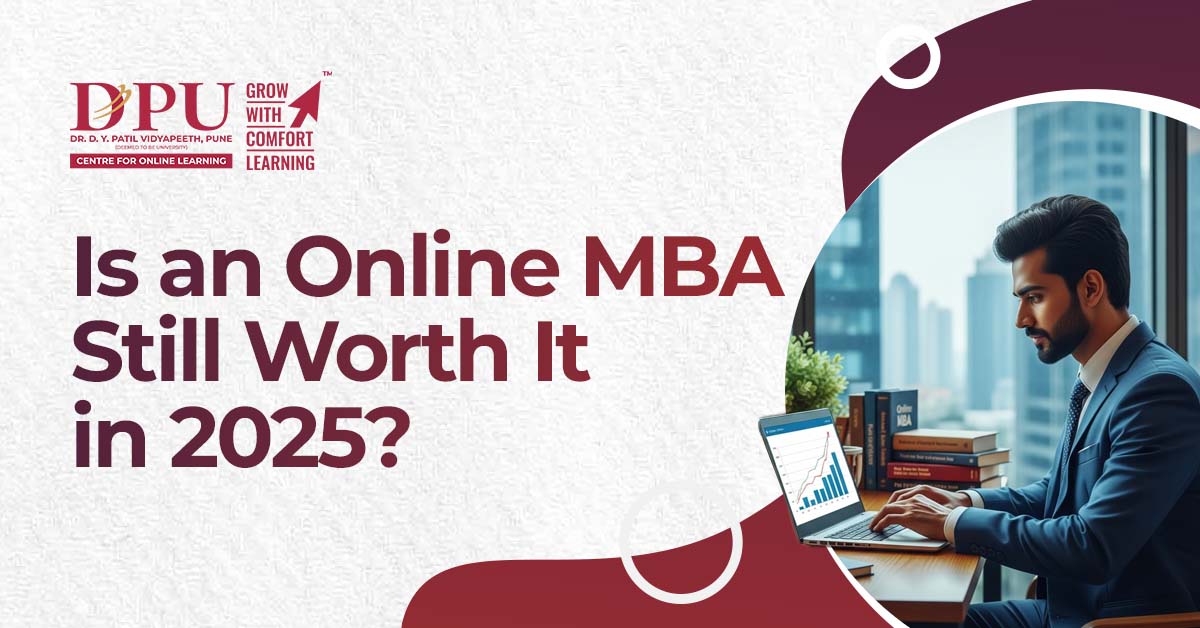 Is an Online MBA Still Worth It in 2025?