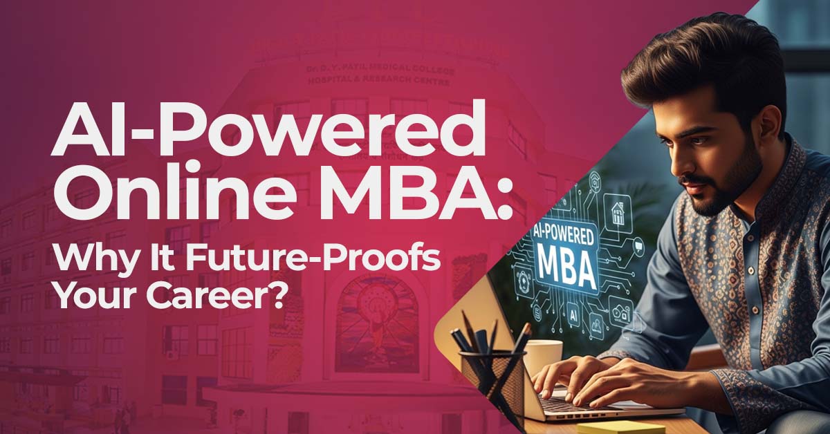 AI-Powered Online MBA: Why It Future-Proofs Your Career?