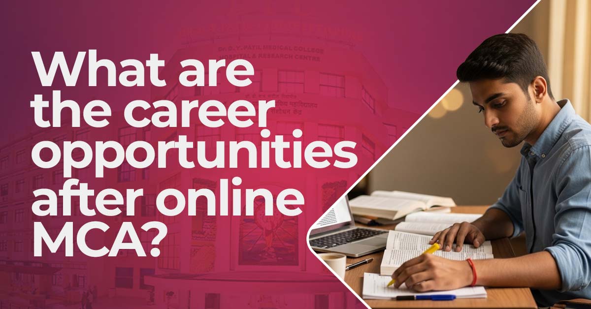 What Are the Career Opportunities After Online MCA