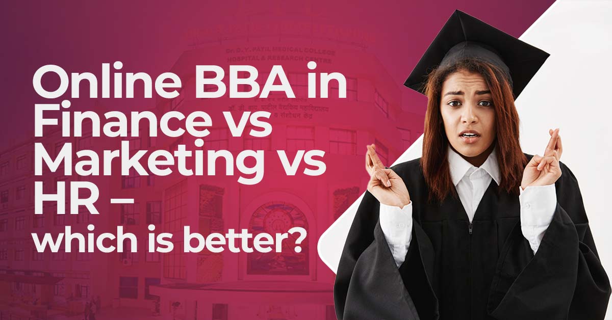 Online BBA in Finance vs. Marketing vs. HR: Which is the Best Choice?